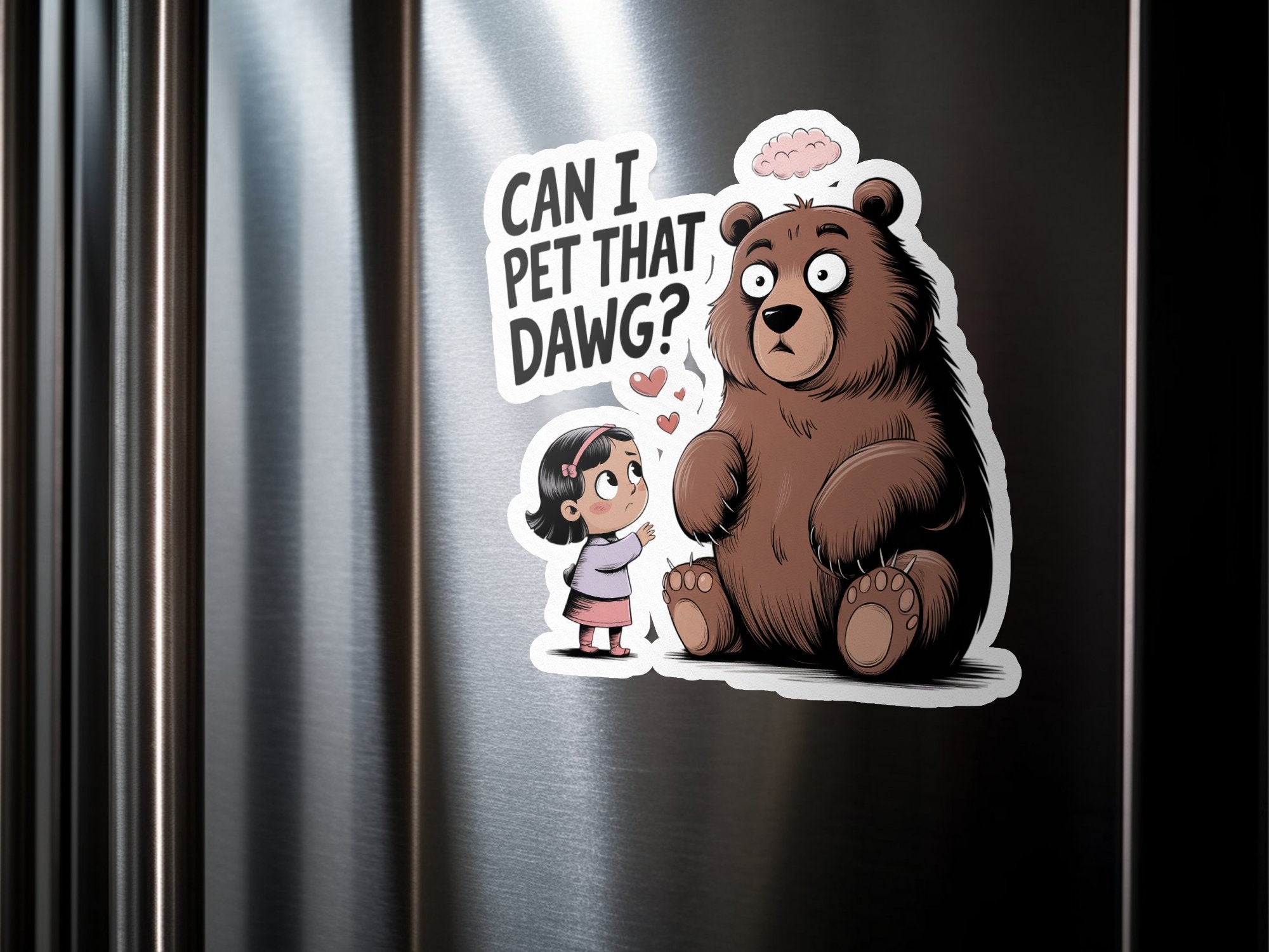 Cartoon of a girl asking a bear "Can I pet that dawg?"