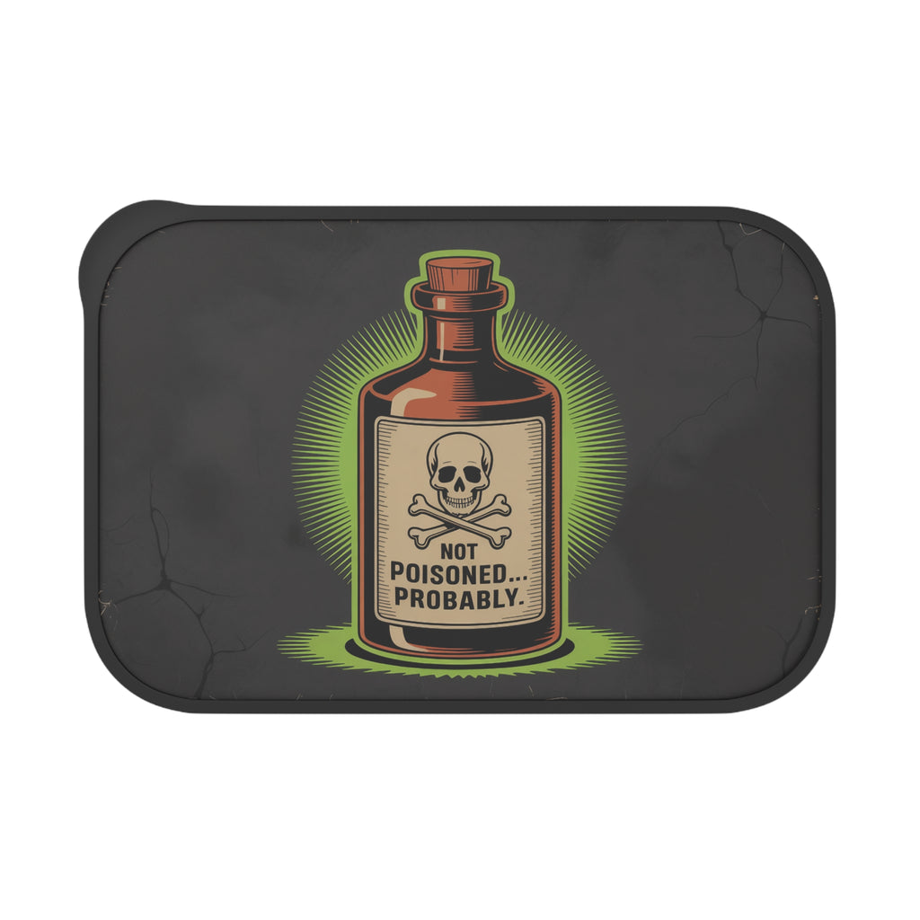 Bottle labeled "NOT POISONED... PROBABLY." with skull and crossbones.