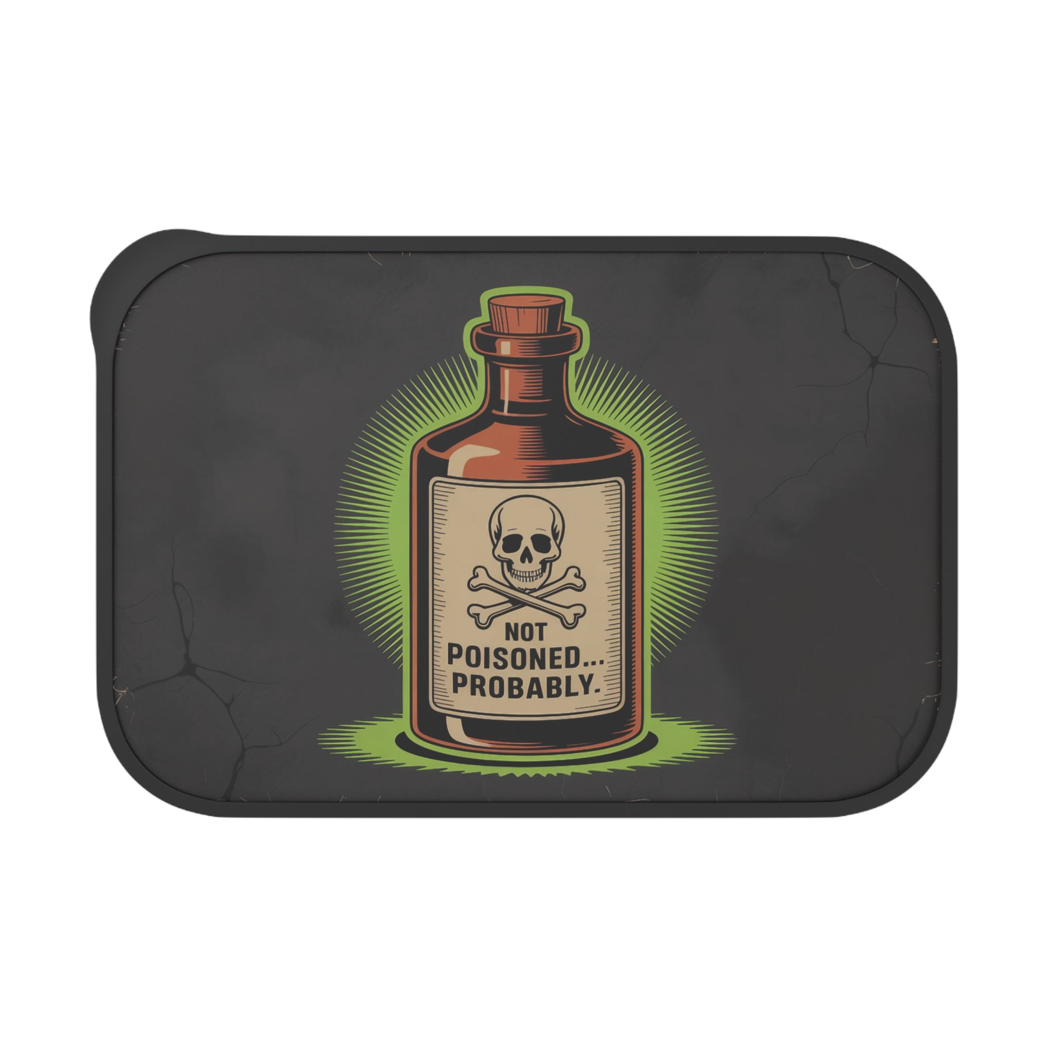 Bottle labeled "NOT POISONED... PROBABLY." with skull and crossbones.
