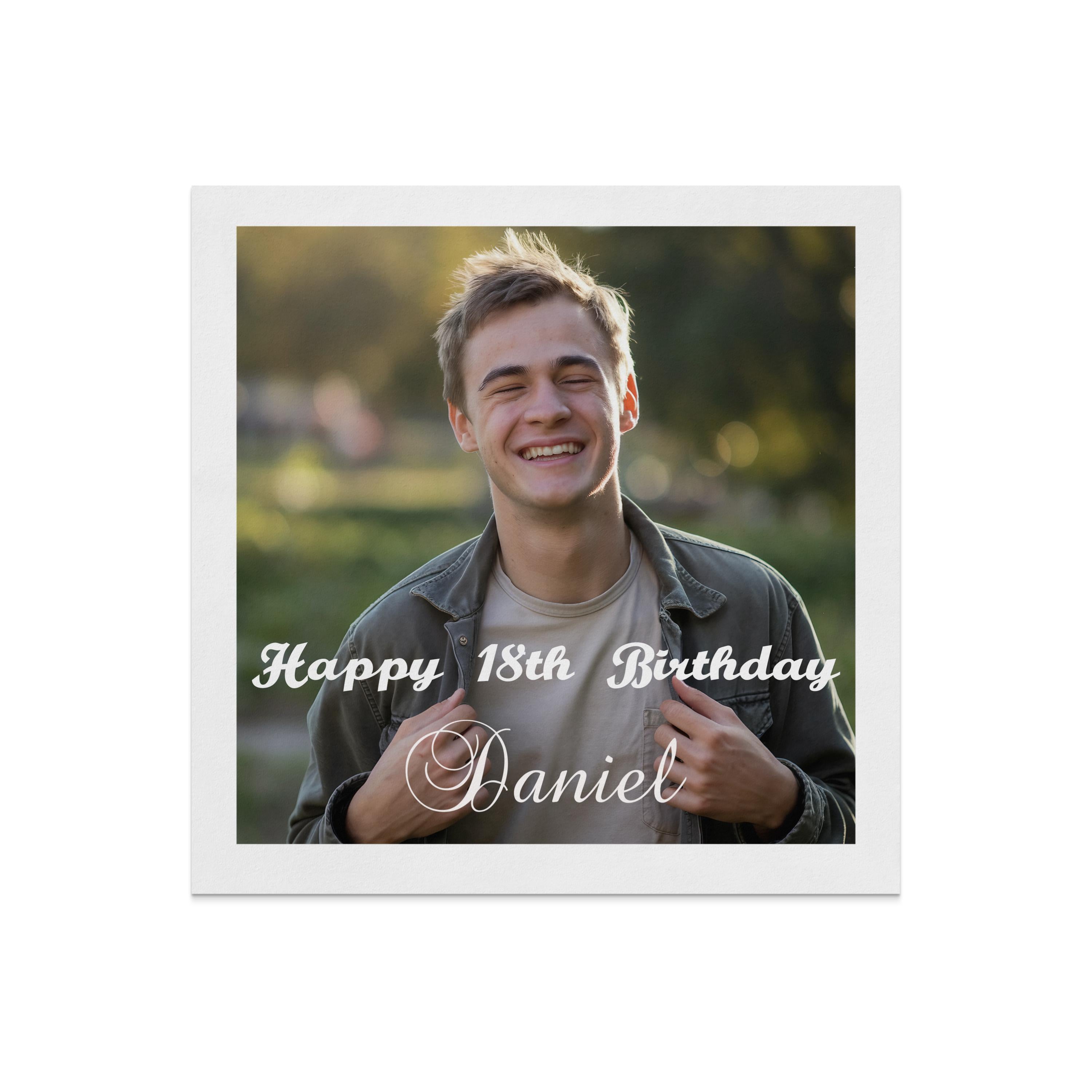 Man smiling, "Happy 18th Birthday Daniel" text.