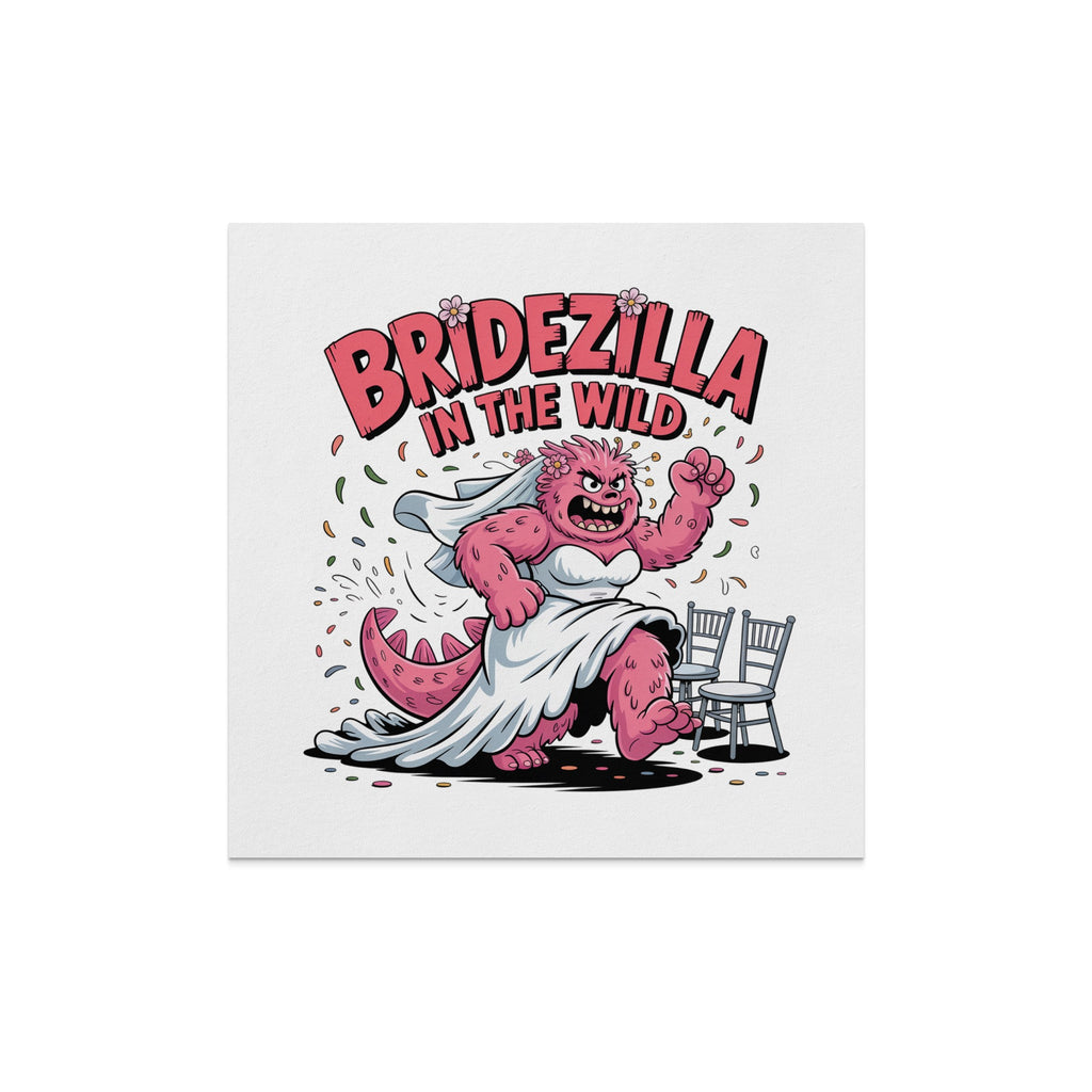 Bridezilla monster in wedding dress with "BRIDEZILLA IN THE WILD" text.