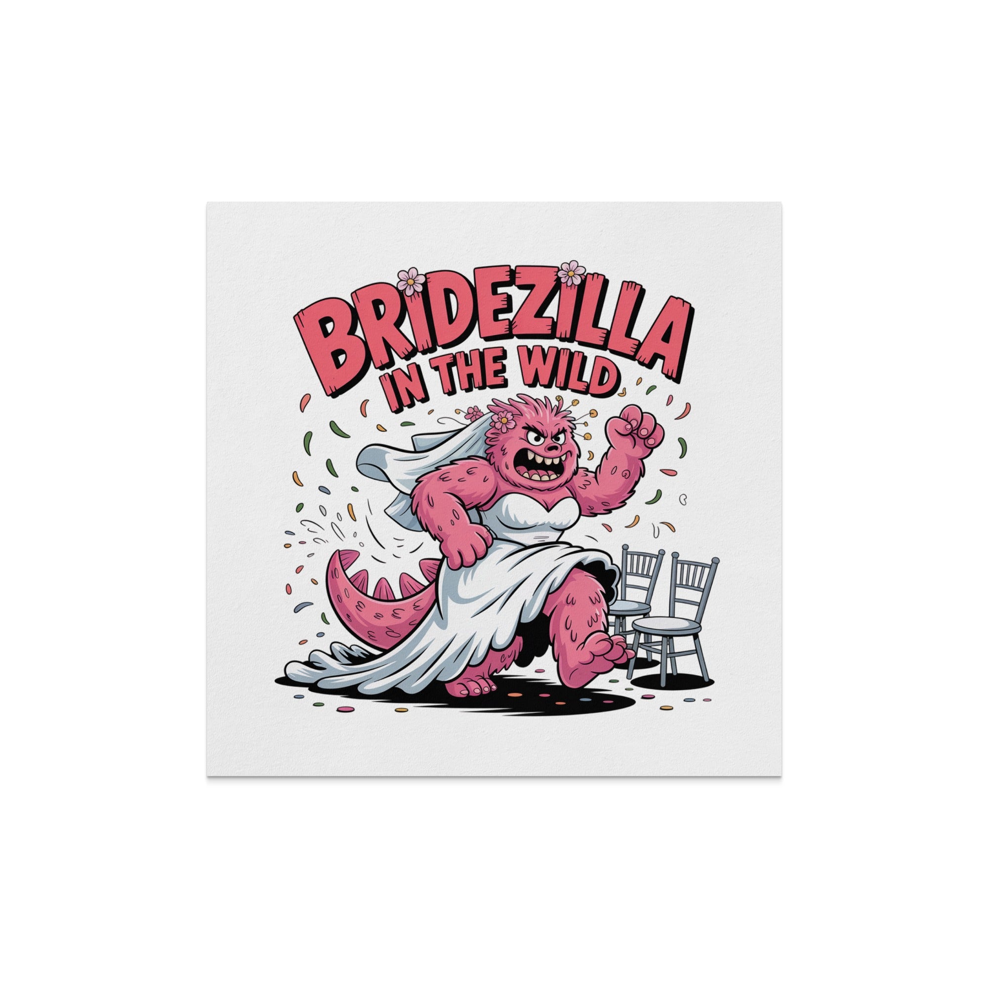 Bridezilla monster in wedding dress with "BRIDEZILLA IN THE WILD" text.