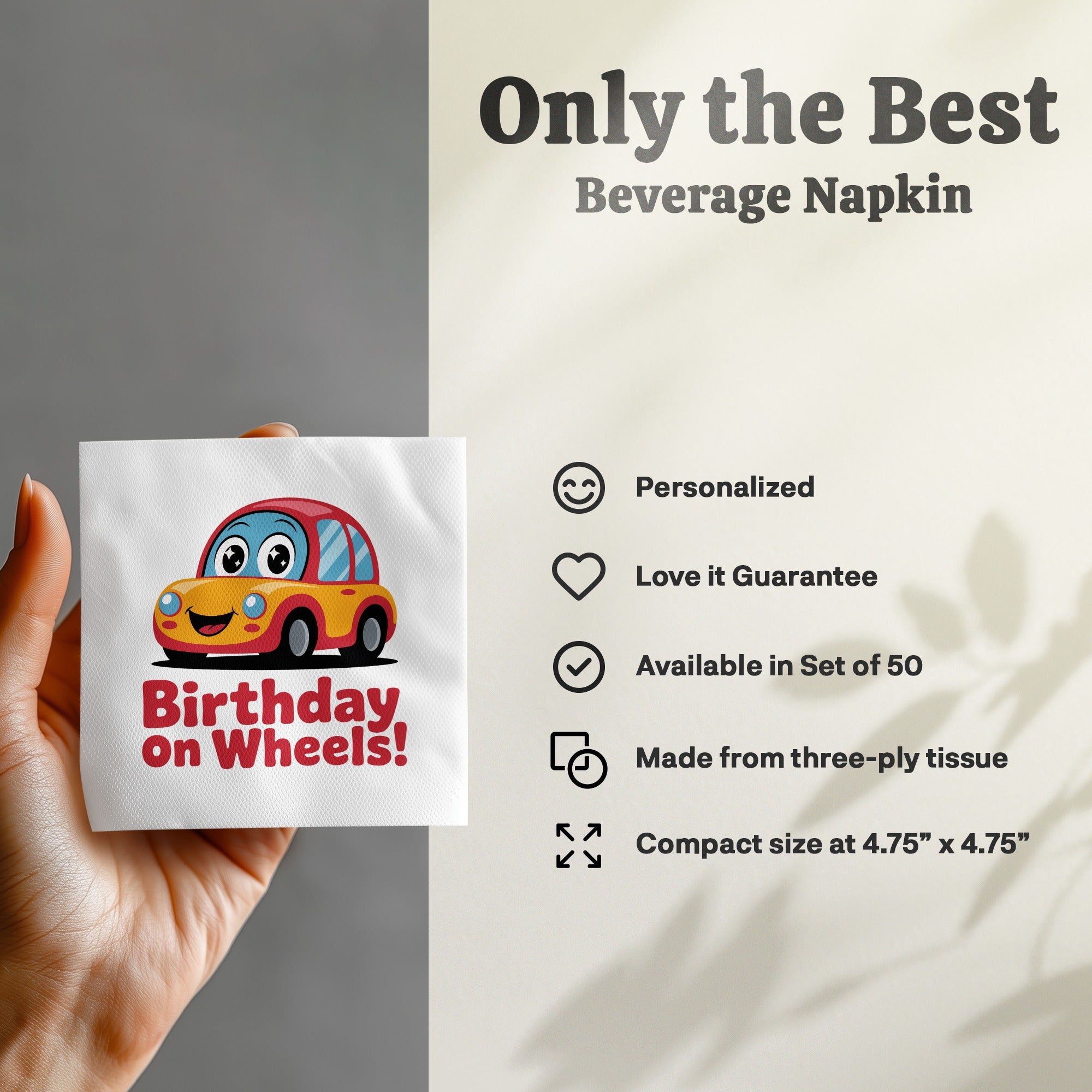 Napkin with "Birthday on Wheels!" text and cartoon car, with product features.