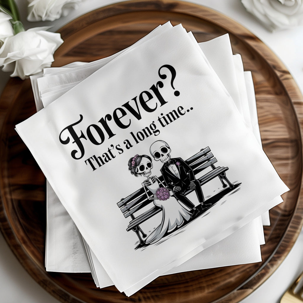 Skeleton couple on bench, "Forever? That's a long time.." text.
