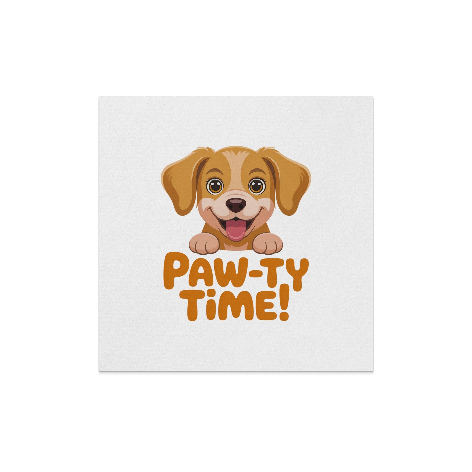 Cute dog with text "PAW-TY TIME!" on a white background.