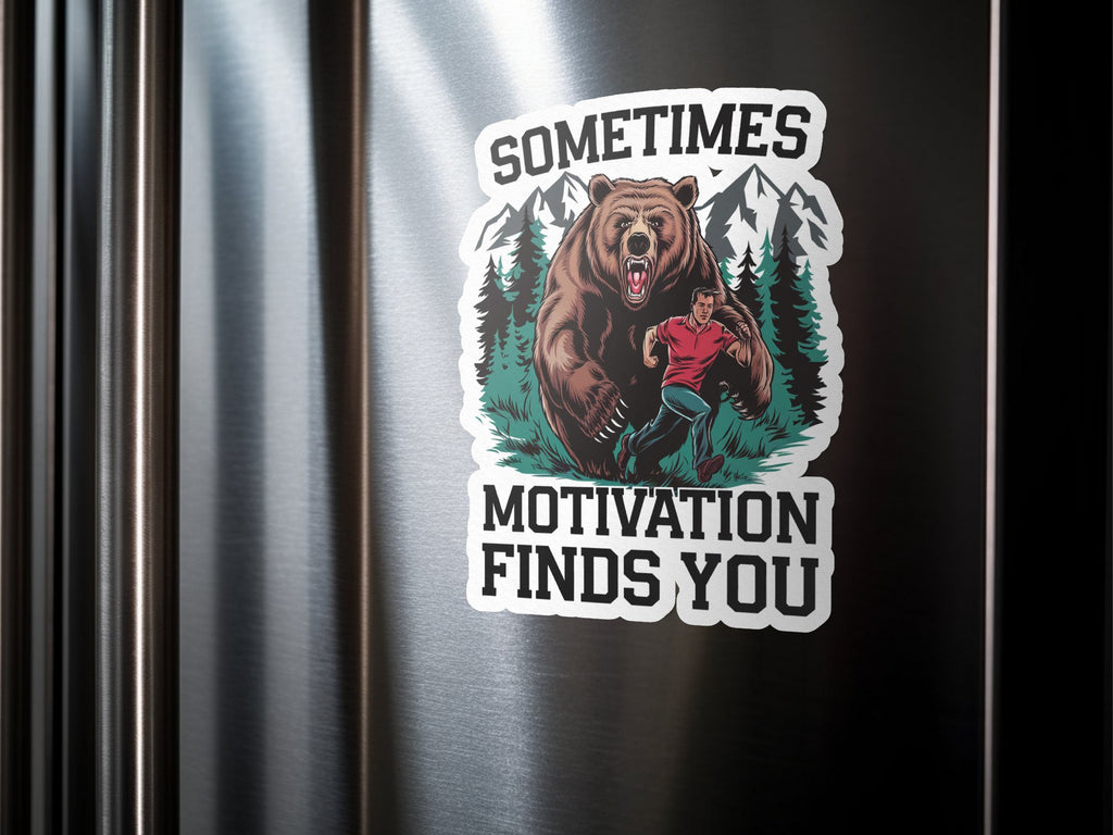 Bear and man running in forest with text "Sometimes Motivation Finds You".