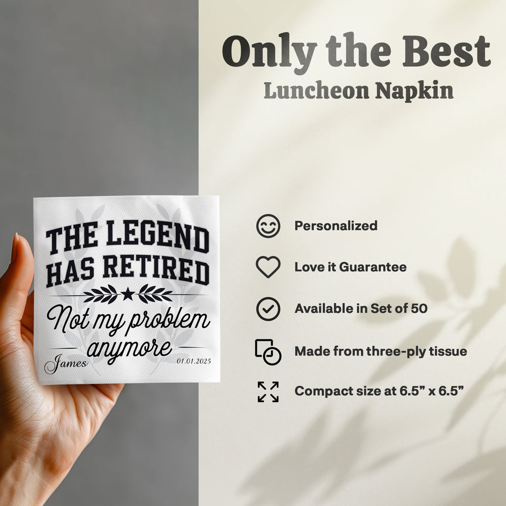 Luncheon napkin with "The Legend Has Retired" text and a date.