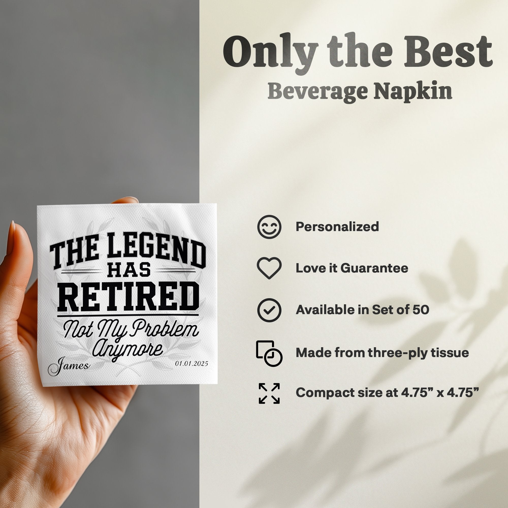 Beverage napkin with "The Legend Has Retired" text, personalized for James.