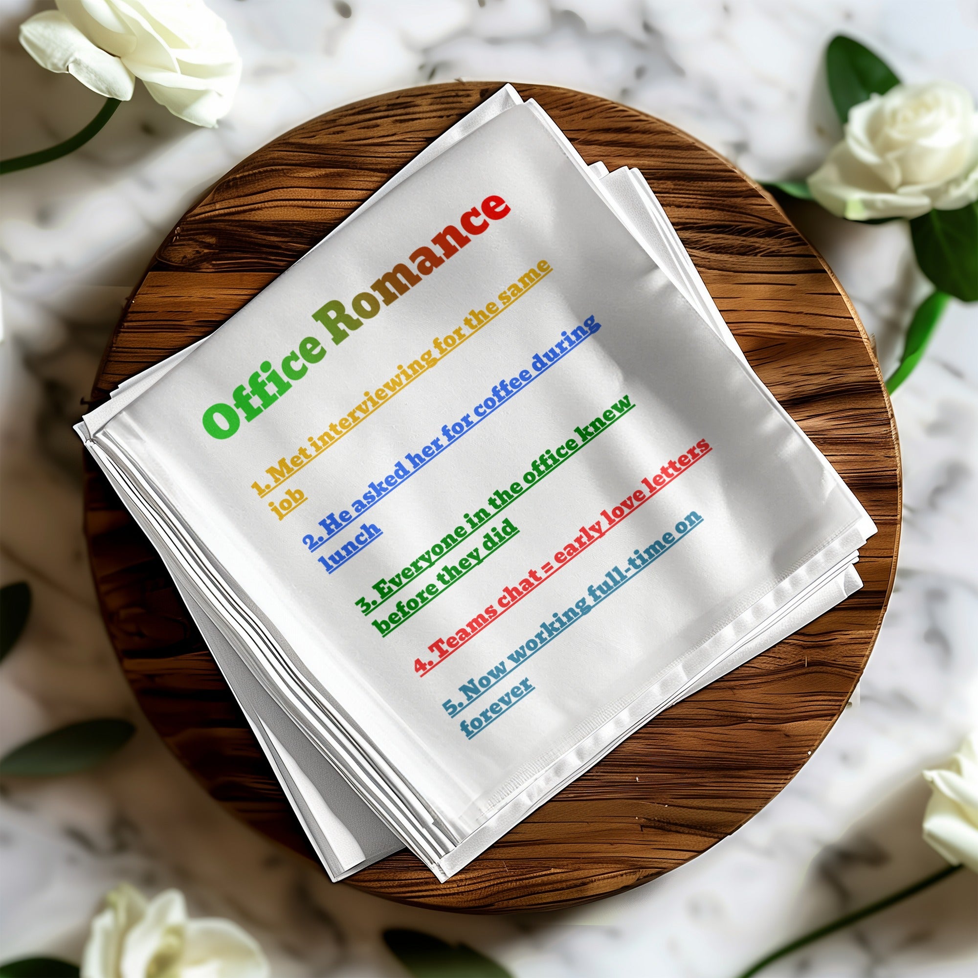 A white cloth lists five steps of an office romance.