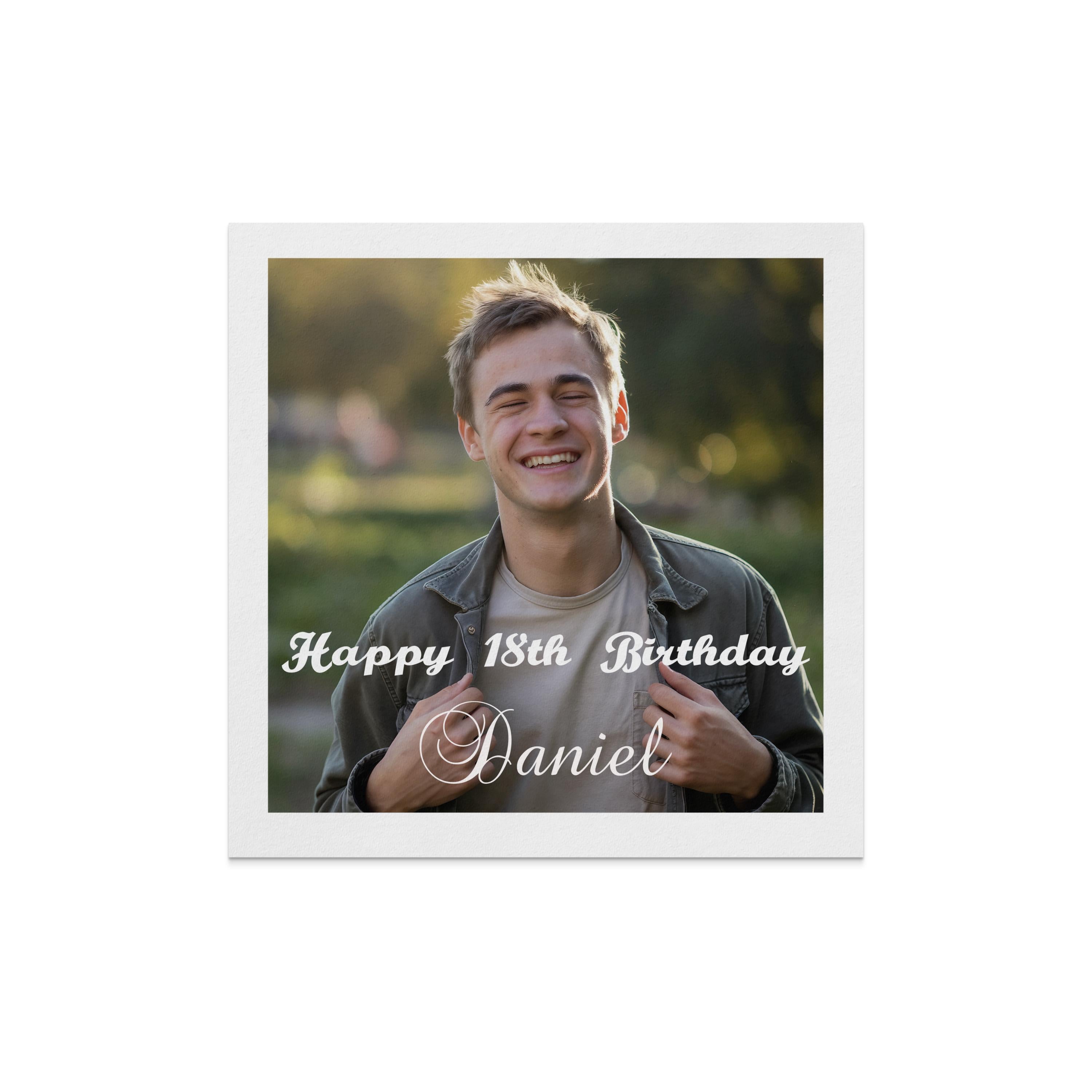 Happy 18th Birthday Daniel, a smiling young man.