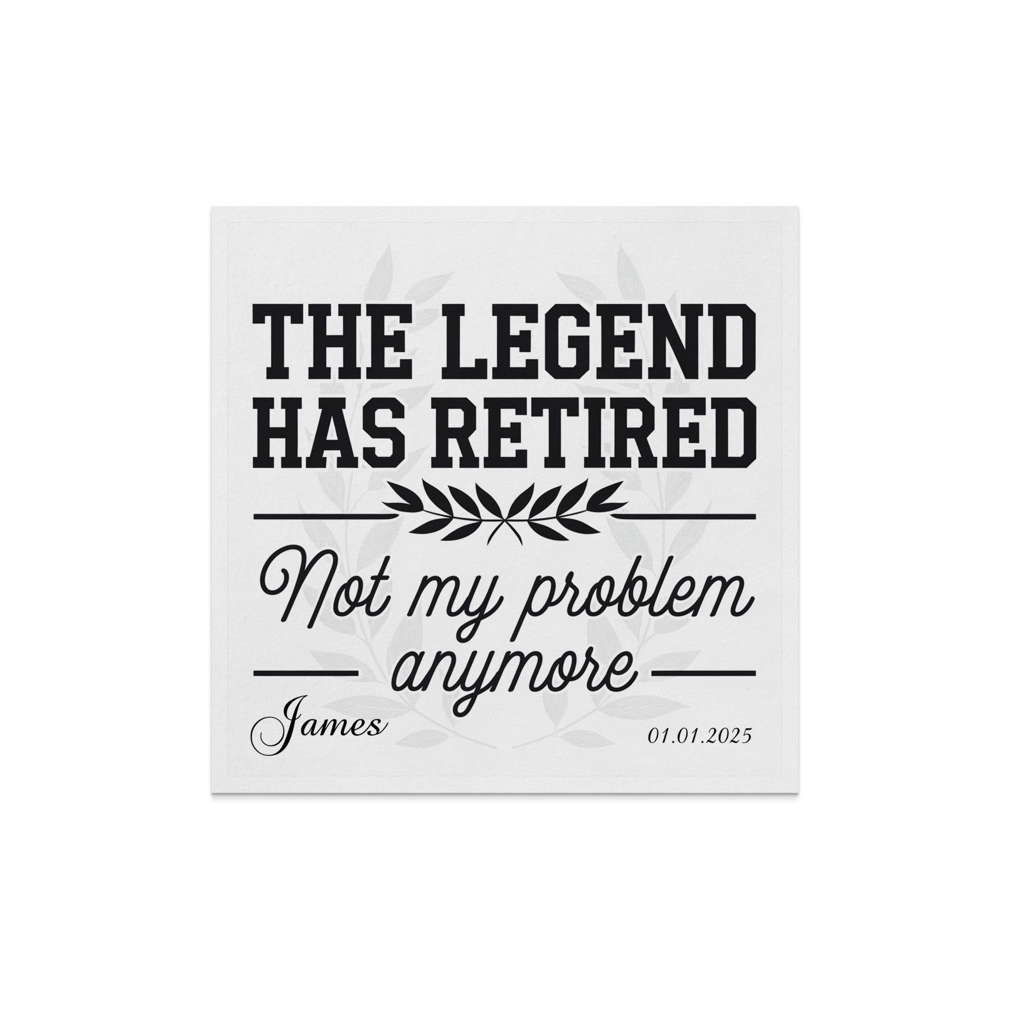 "The Legend Has Retired. Not my problem anymore. James. 01.01.2025."