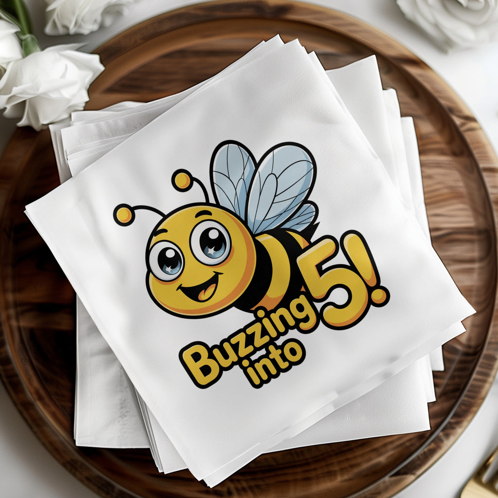 Bee with wings and "Buzzing into 5!" text on white napkins.