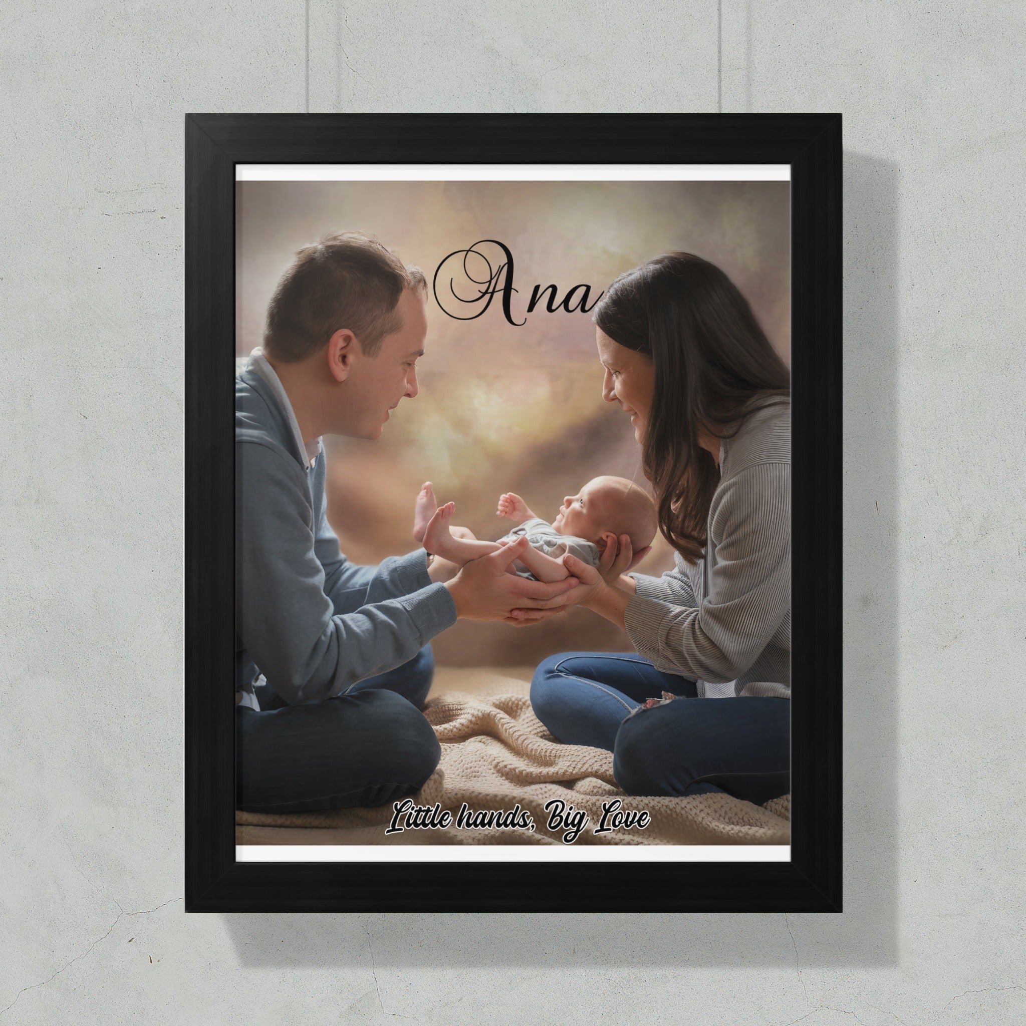 Parents holding newborn baby with text "Ana" and "Little hands, Big Love".