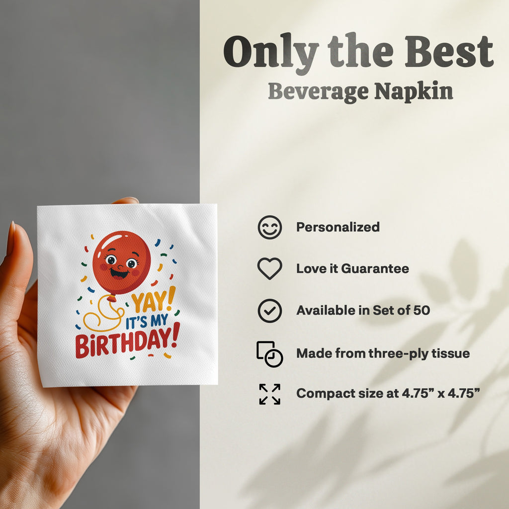Beverage napkin with "YAY! IT'S MY BIRTHDAY!" balloon graphic.