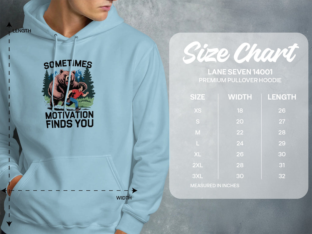 Hoodie size chart with diagram and text: "Sometimes Motivation Finds You."