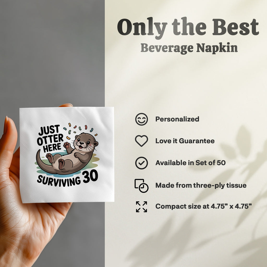 Napkin with otter graphic and "Surviving 30" text.