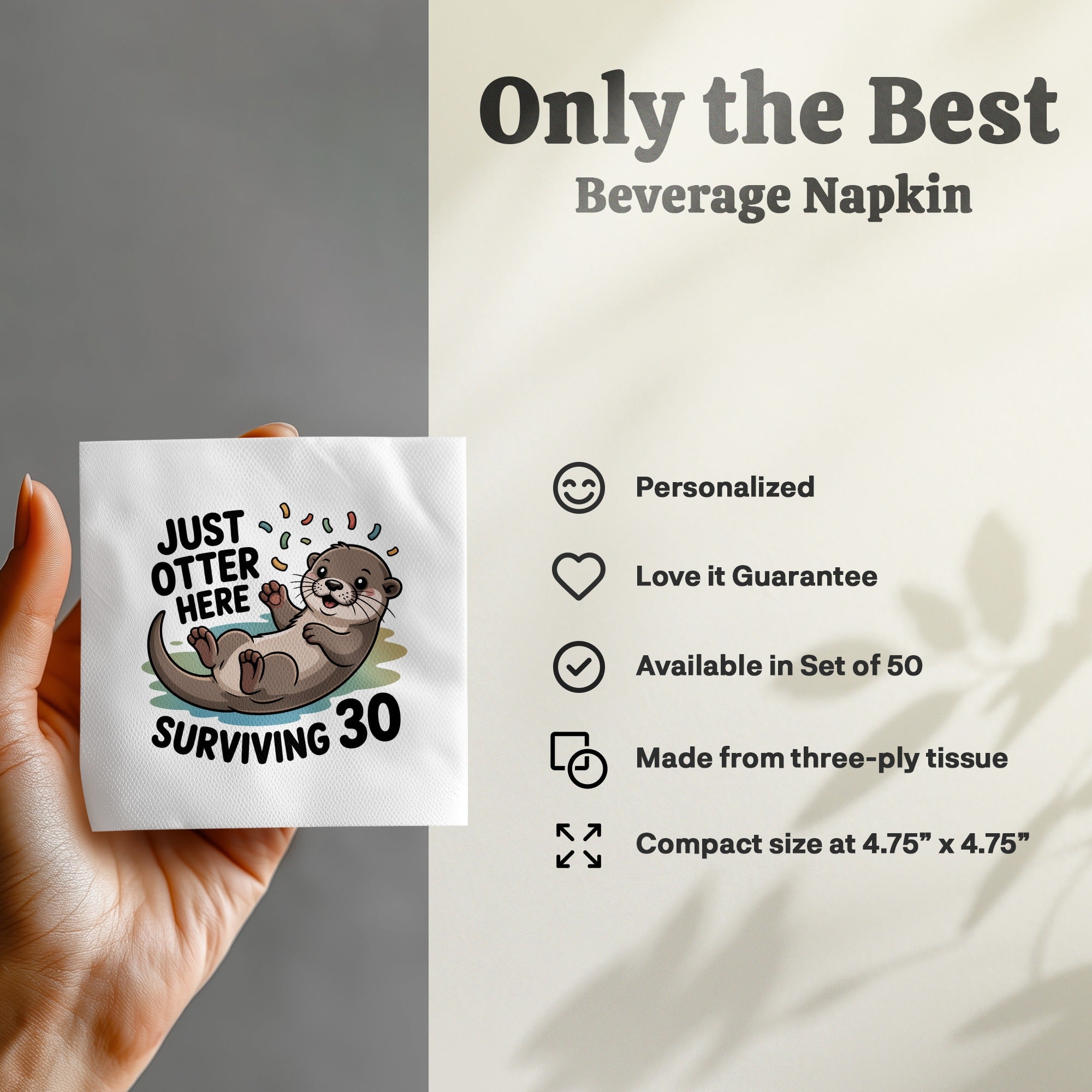 Napkin with otter graphic and "Surviving 30" text.