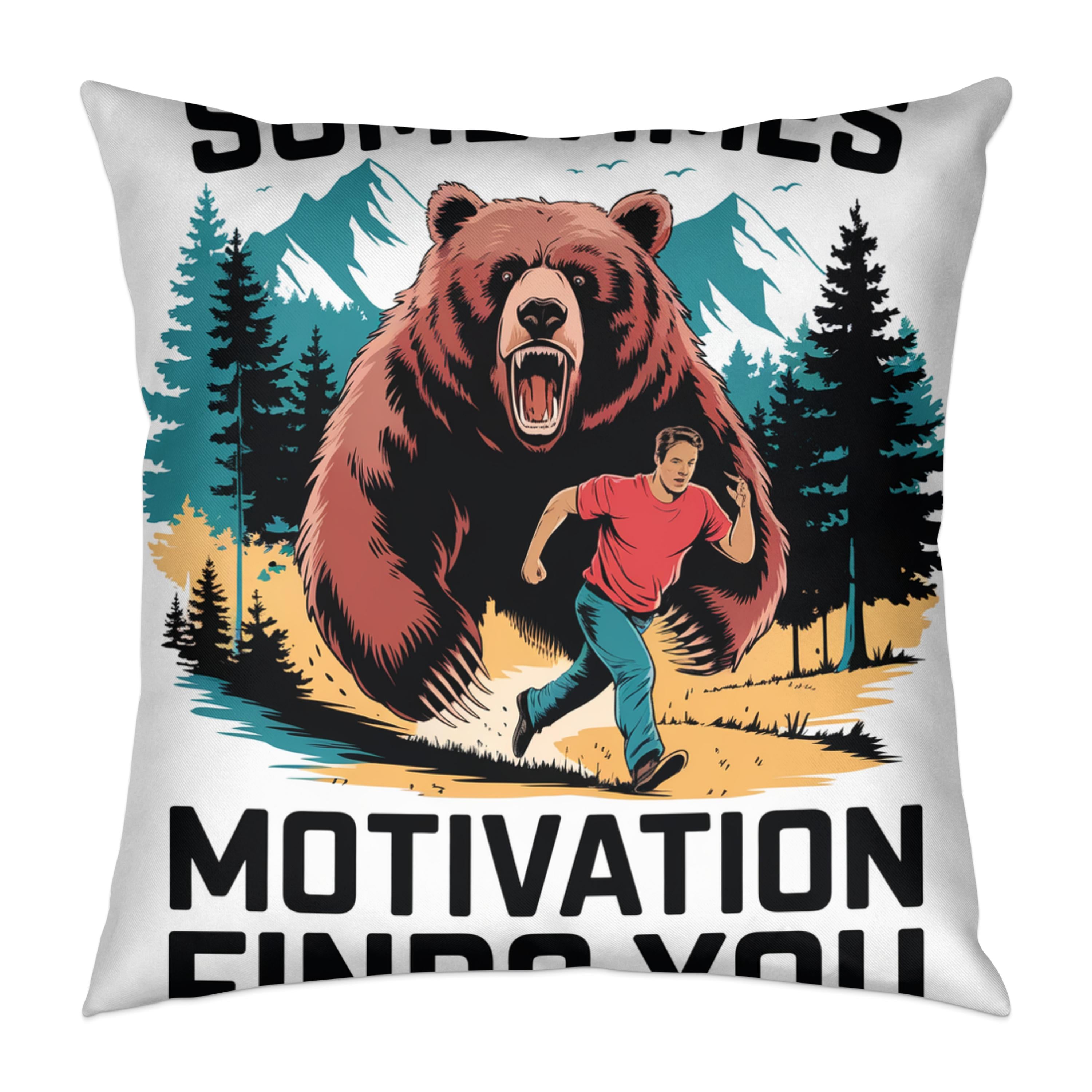 Man running from a bear with "Sometimes Motivation Finds You" text.