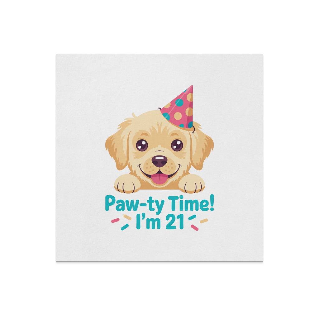 Golden retriever puppy wearing party hat, "Paw-ty Time! I'm 21!"
