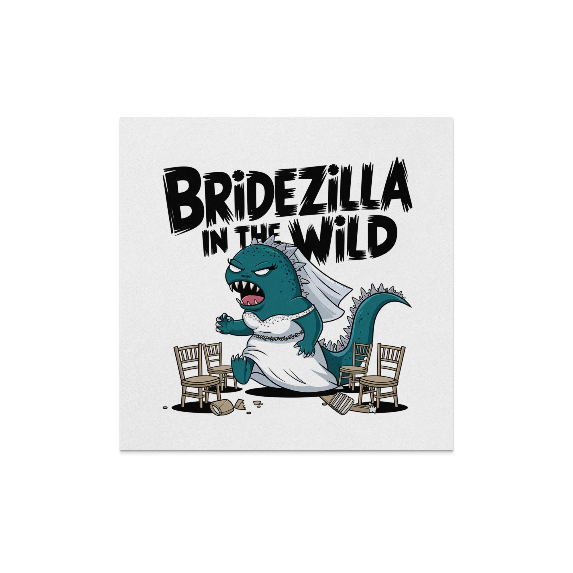 Bridezilla dinosaur in wedding dress smashing chairs, text "BRIDEZILLA IN THE WILD".