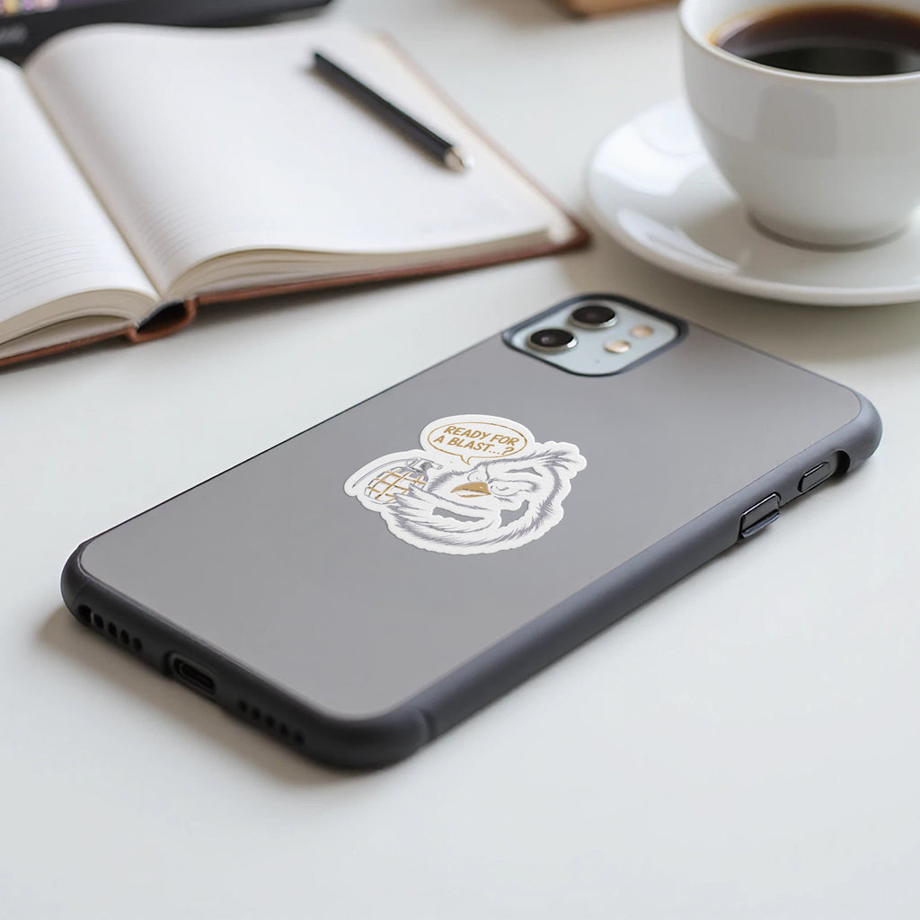 Owl sticker on phone saying "Ready for a blast?"