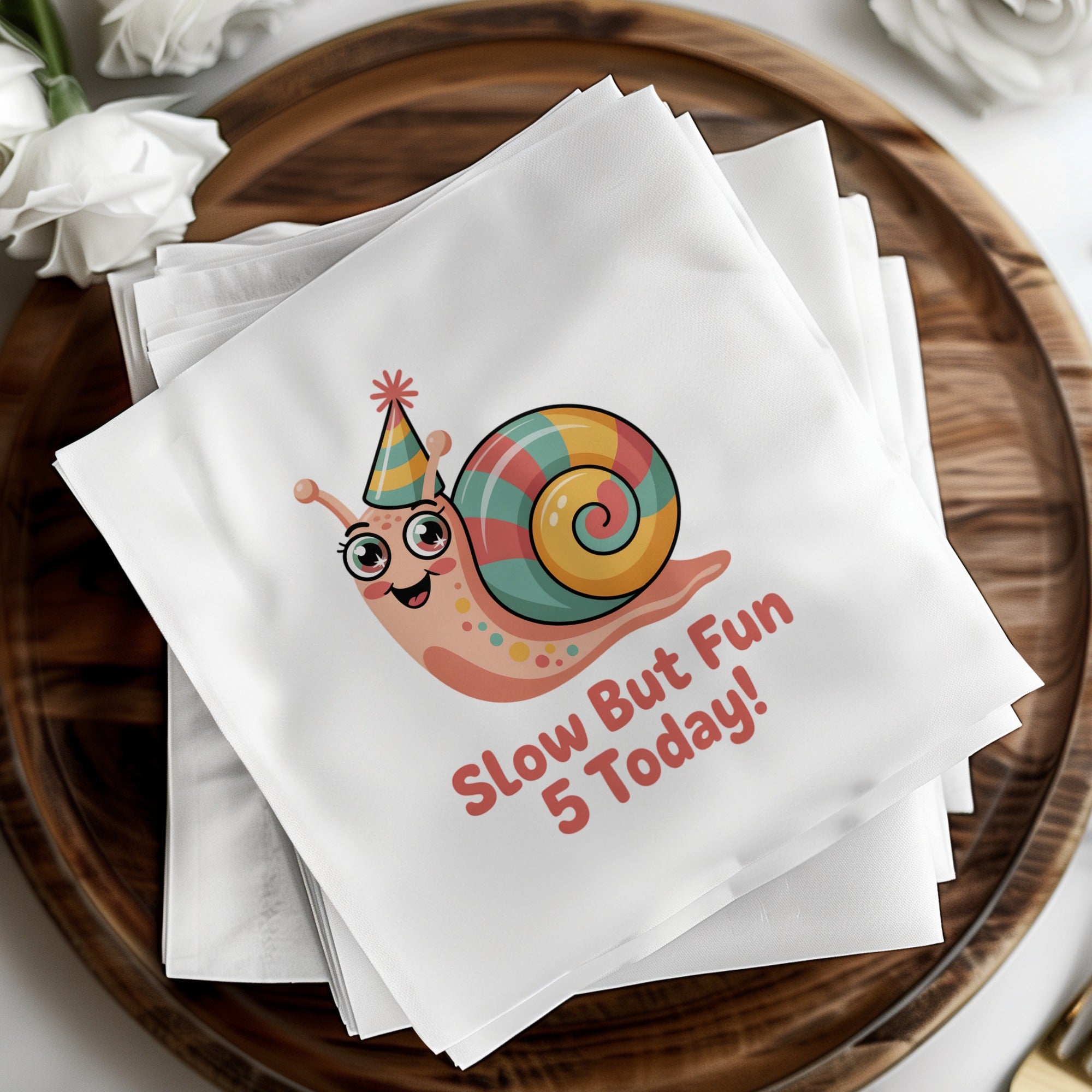 Napkin with smiling snail wearing party hat, text "Slow But Fun 5 Today!"