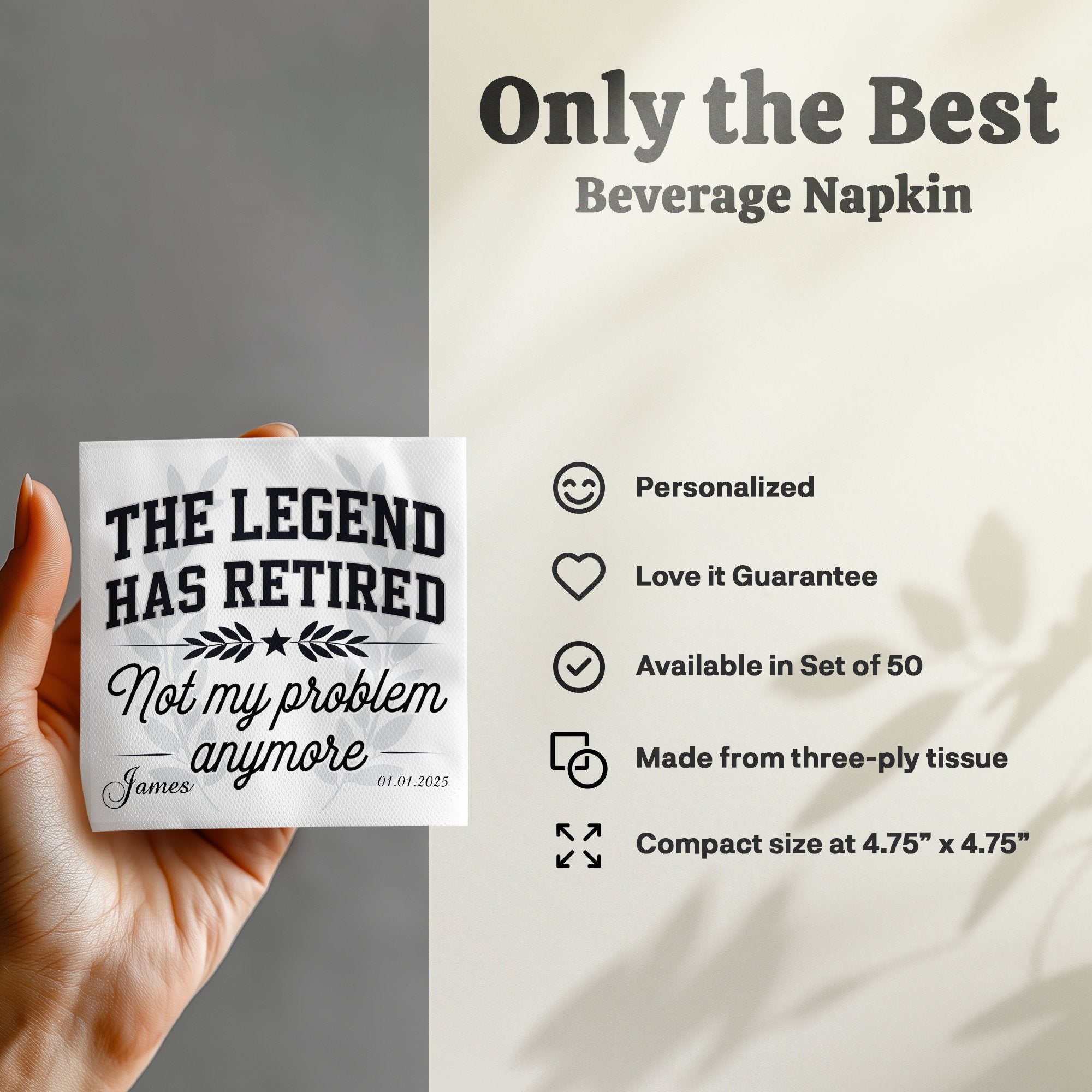White beverage napkin reading "THE LEGEND HAS RETIRED" with customizable text and date.