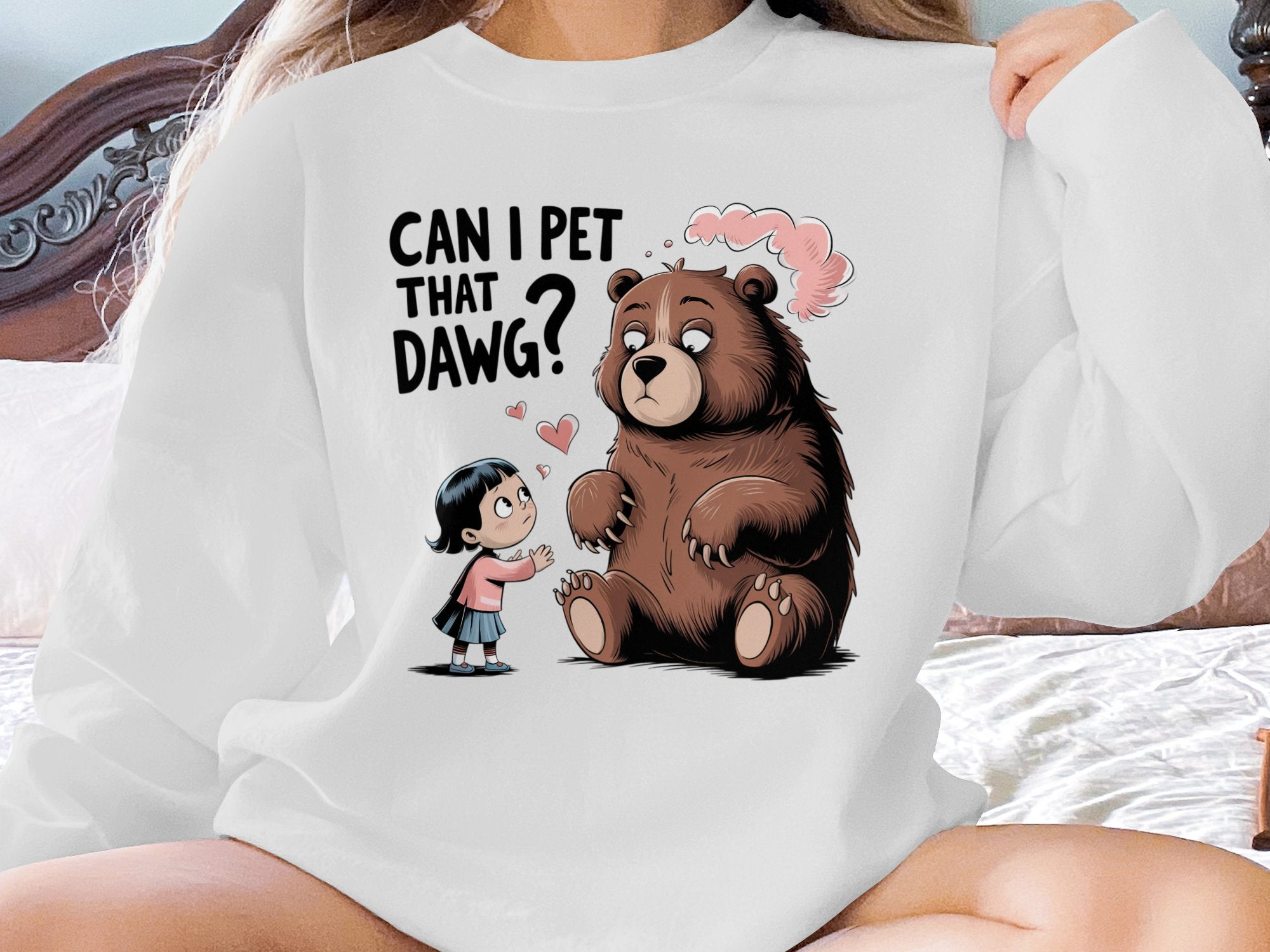 Bear with hearts and speech bubble "Can I Pet That Dawg?"