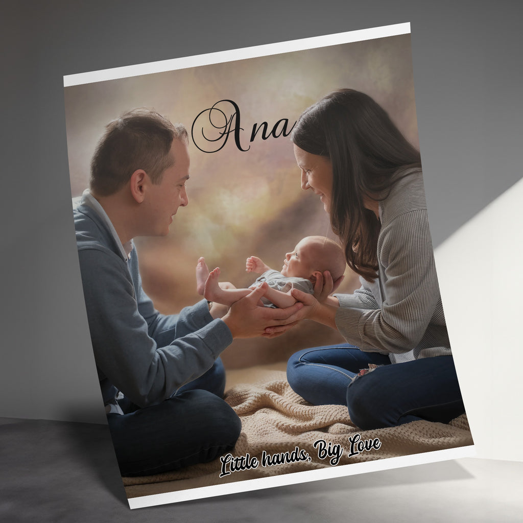 Family holding newborn baby with text "Ana" and "Little hands, Big Love".