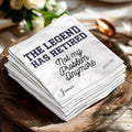 Napkins with "The Legend Has Retired" and "Not My Problem Anymore" with "James" and date.