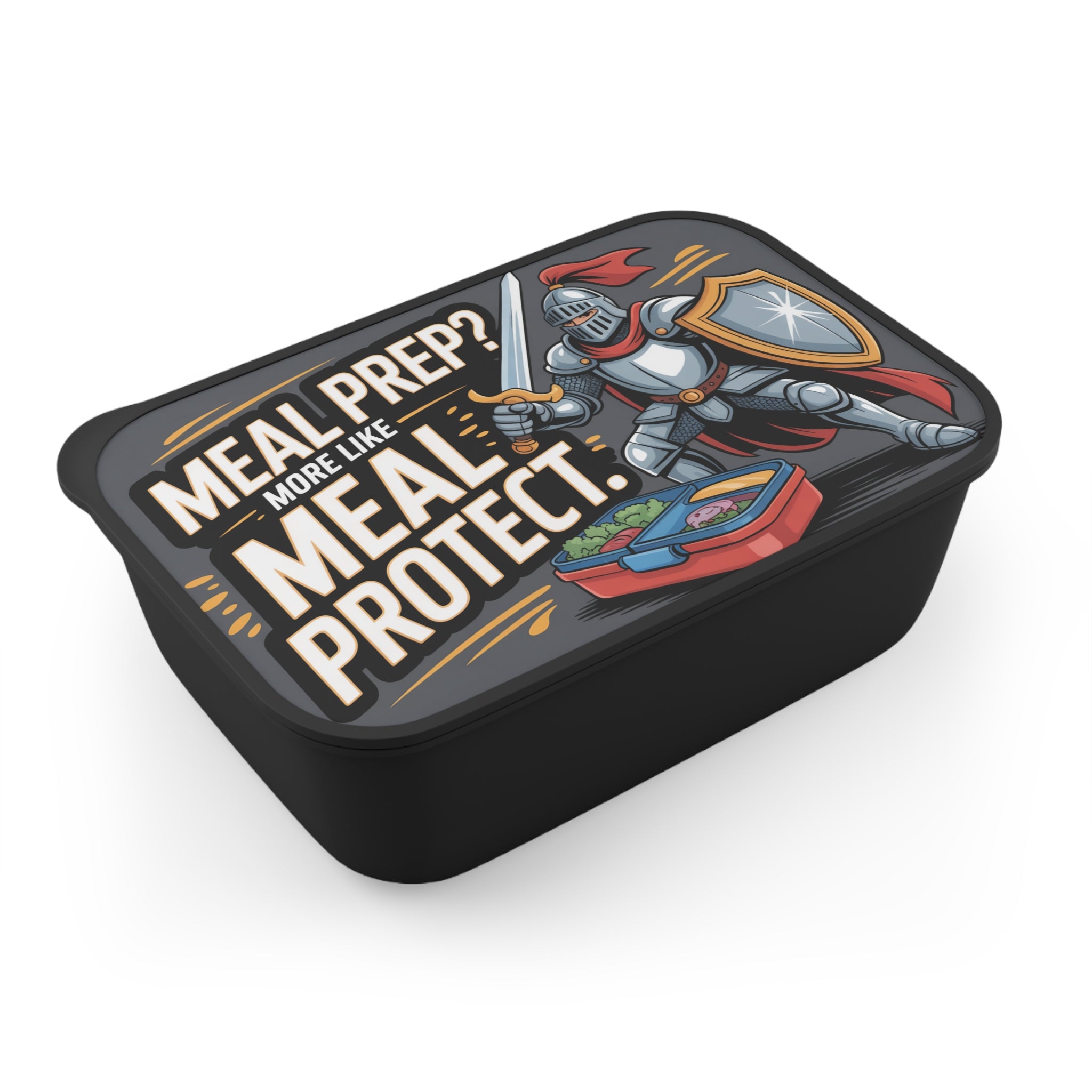 Knight in armor with "Meal Prep? More Like Meal Protect." text on black lunchbox.