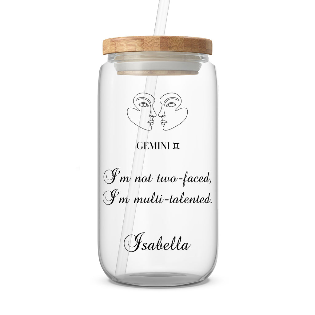 Glass tumbler with Gemini constellation design and quote "I'm not two-faced, I'm multi-talented. Isabella".
