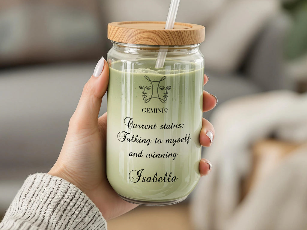 Glass tumbler with Gemini constellation and "Current status: Talking to myself and winning Isabella."