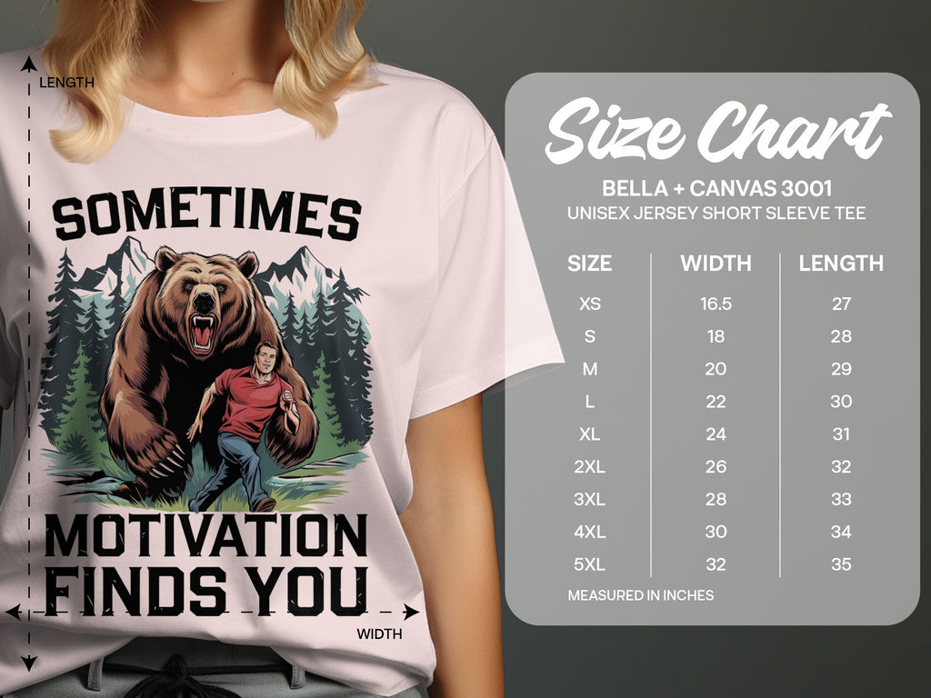 T-shirt with bear and man graphic, "Sometimes Motivation Finds You" text, and size chart.