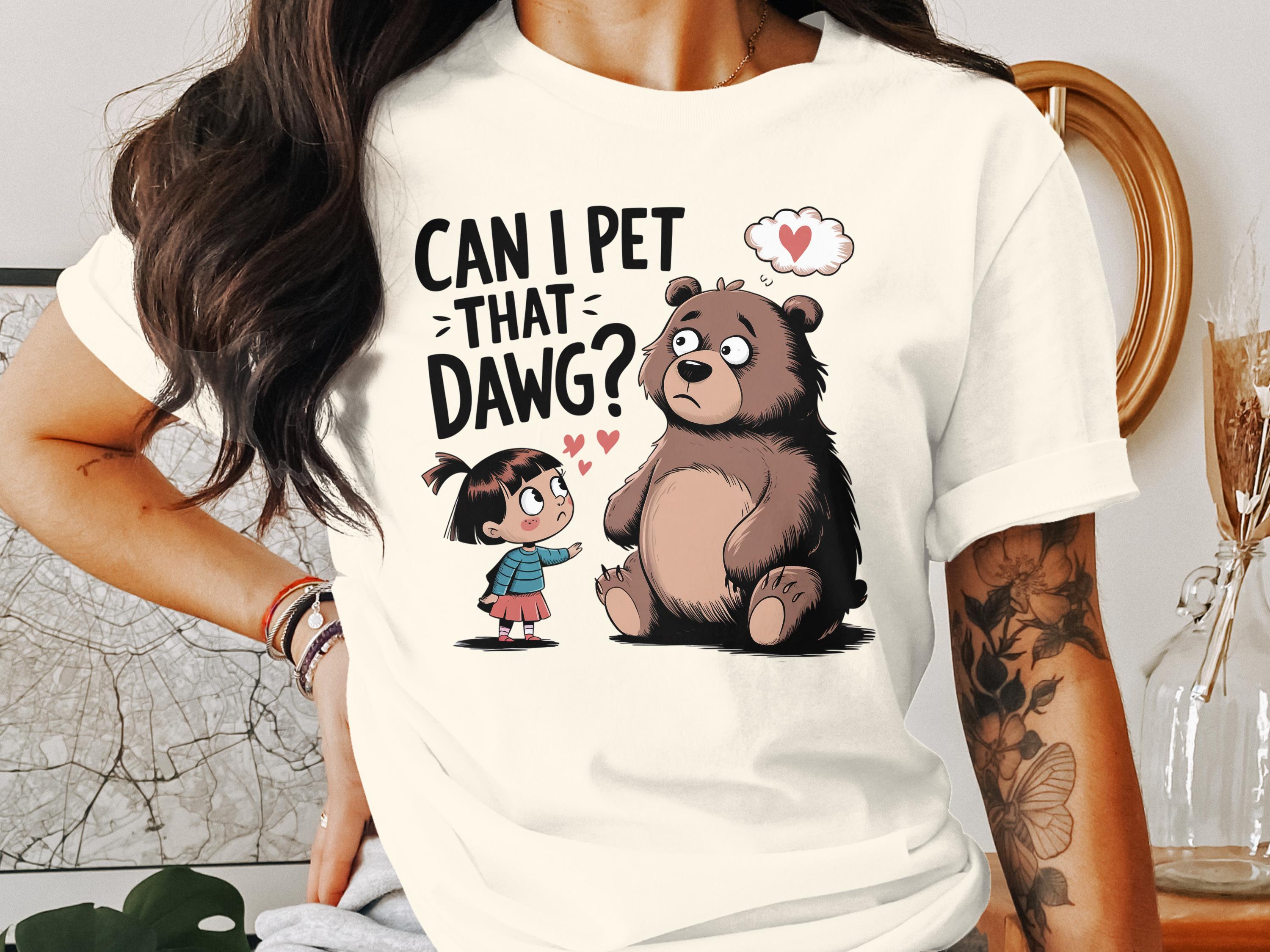 Cartoon of a girl asking a bear, "Can I pet that dawg?".