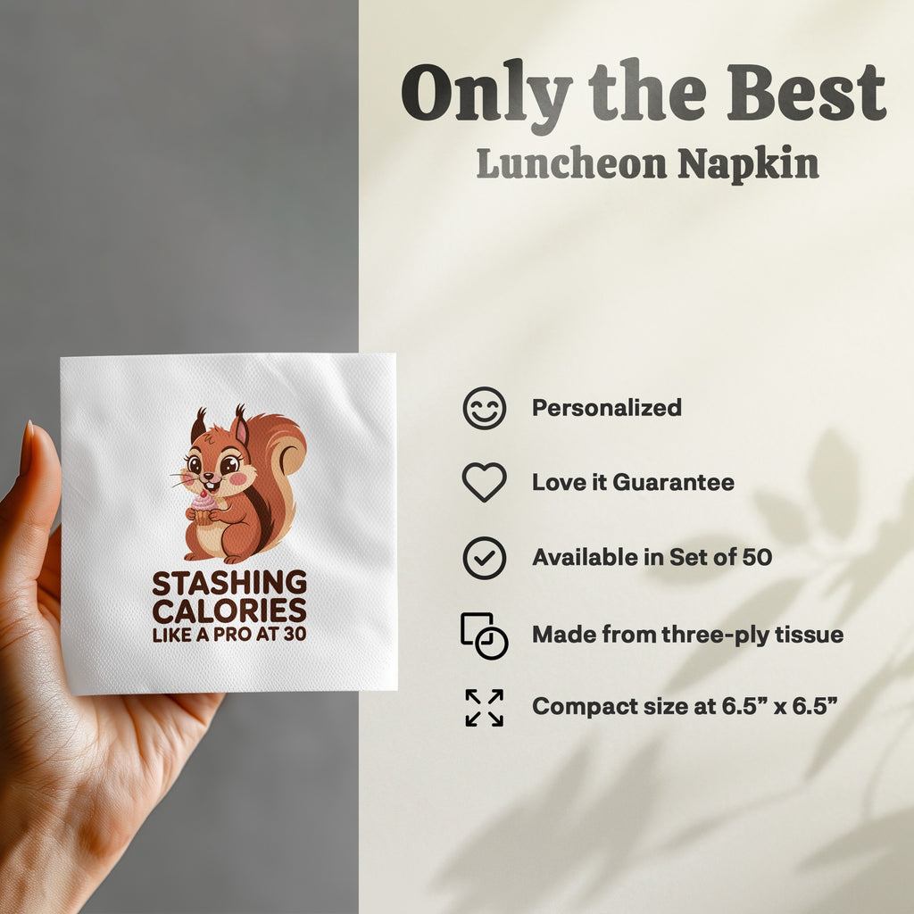 Squirrel with cupcake illustration on "Stashing Calories Like a Pro" napkin.