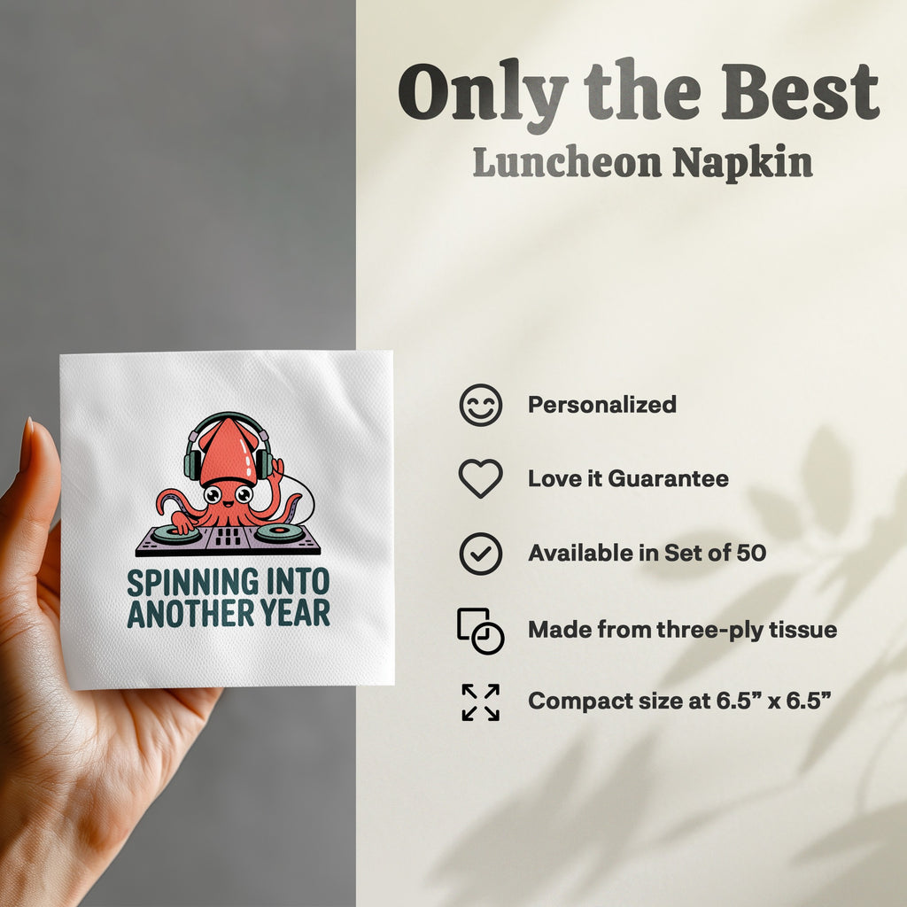Napkin with cartoon octopus DJ and text "Spinning Into Another Year".