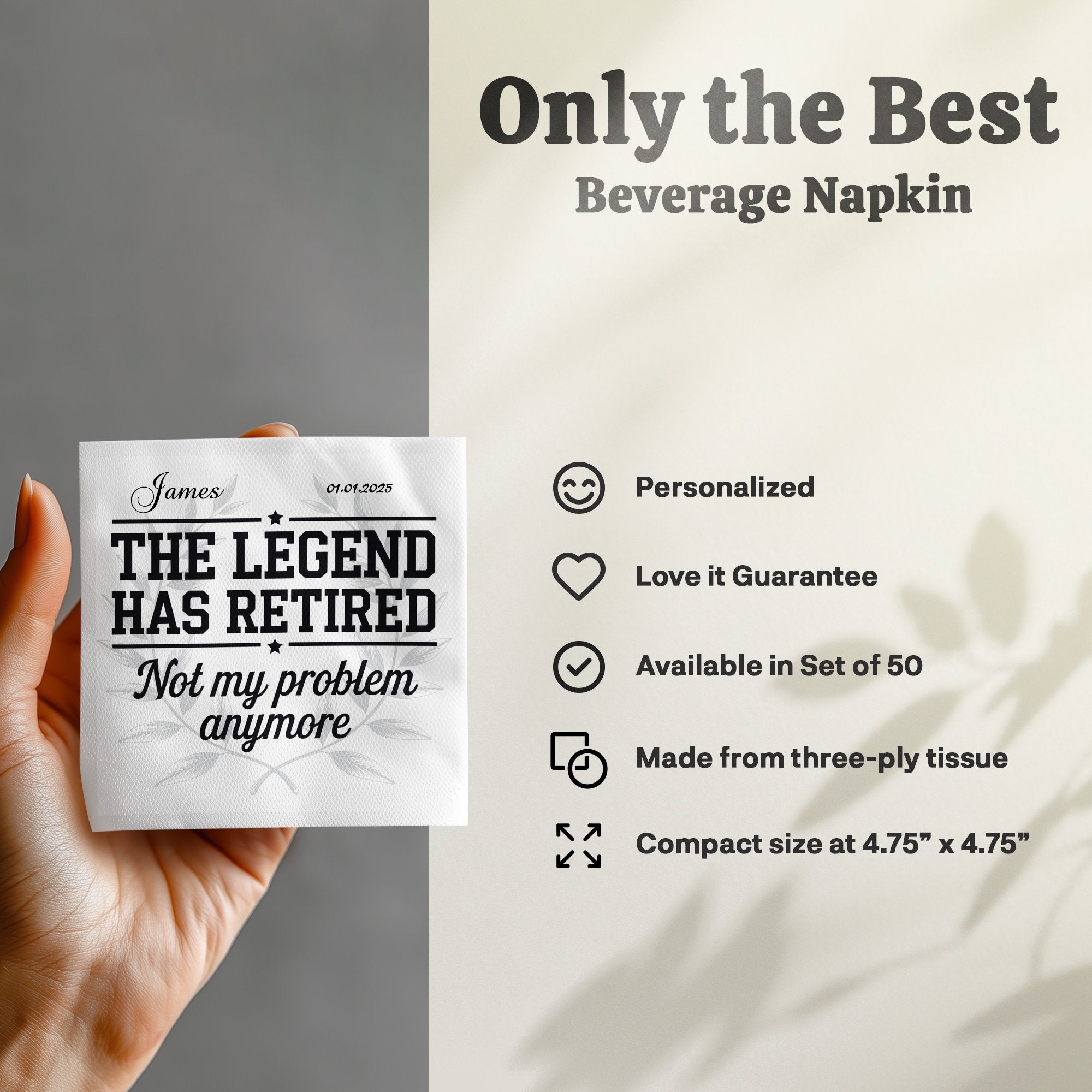 Personalized "James Has Retired" beverage napkin with retirement date.