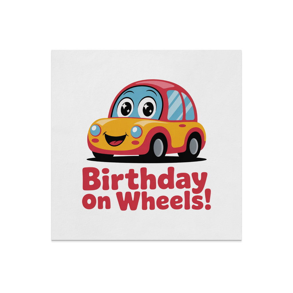 Cartoon yellow car with "Birthday on Wheels!" text.