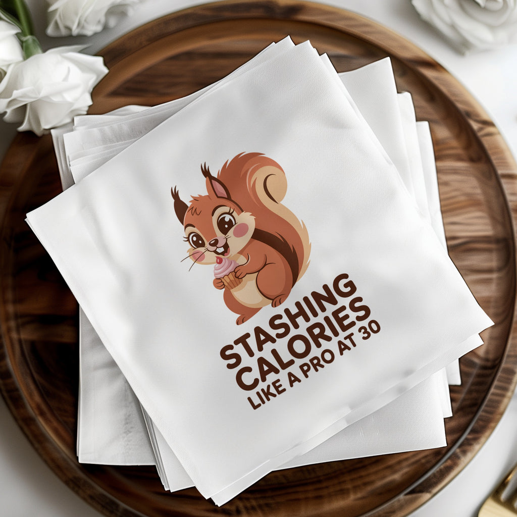 Squirrel holding cupcake with text "Stashing calories like a pro at 30".