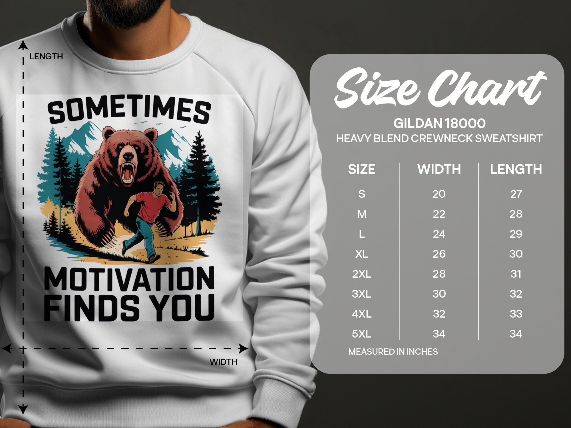 Gildan 18000 sweatshirt size chart with bear graphic and text "Sometimes Motivation Finds You".