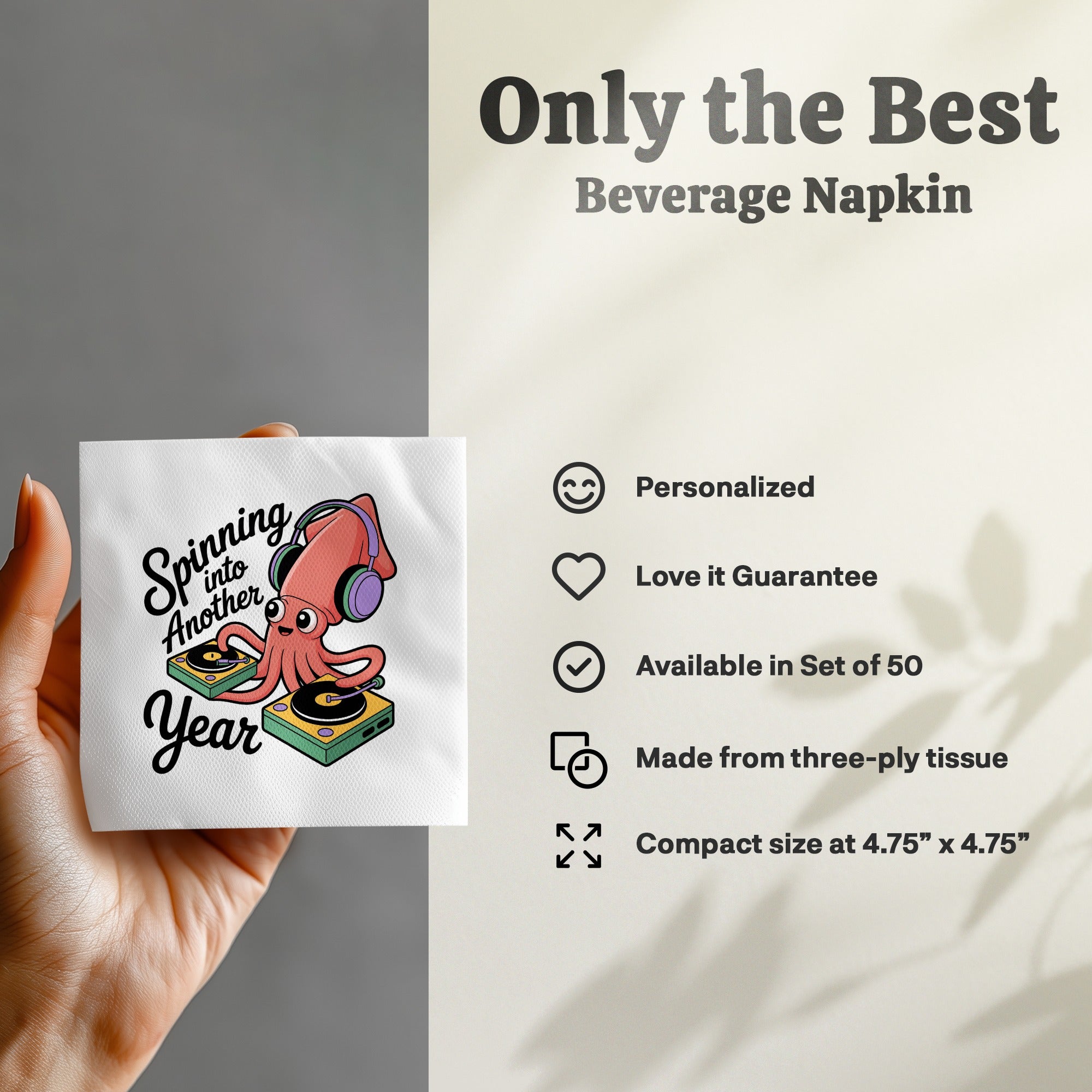 Beverage napkin with a cartoon octopus DJing, "Spinning Another Year" text.