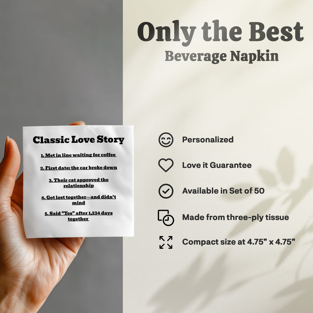 Beverage napkin with "Classic Love Story" list of milestones and product features.