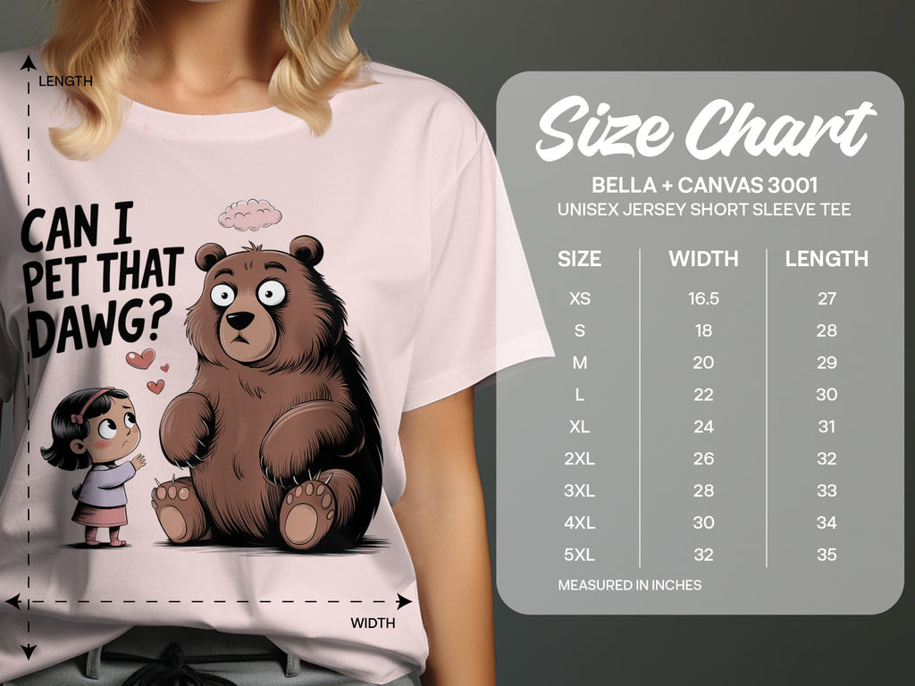 T-shirt with bear and girl graphic, "CAN I PET THAT DAWG?" text, and size chart.